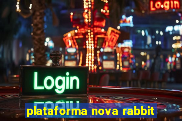 plataforma nova rabbit