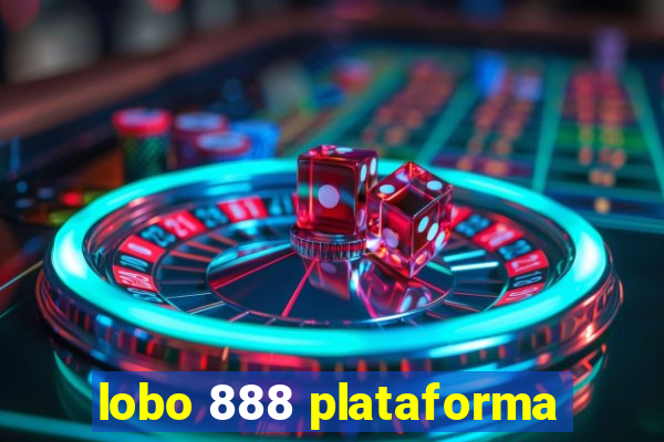 lobo 888 plataforma