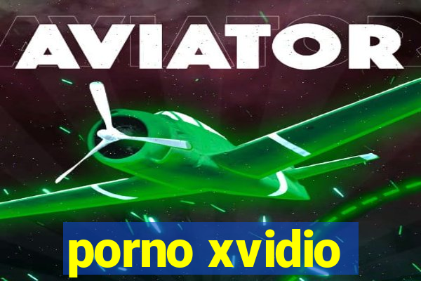 porno xvidio