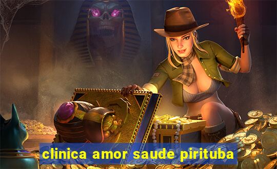 clinica amor saude pirituba