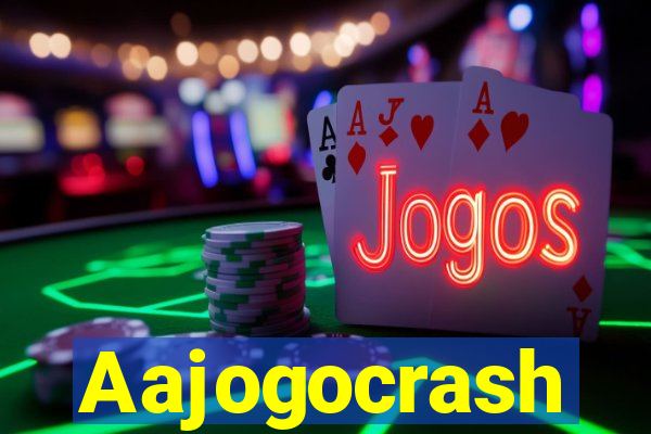 Aajogocrash