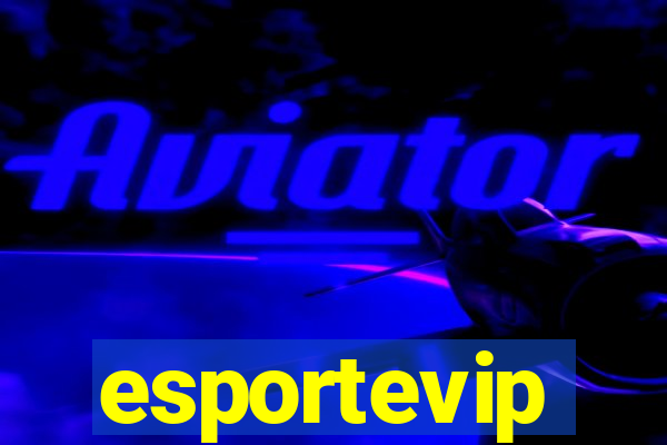 esportevip