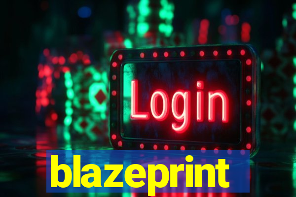 blazeprint