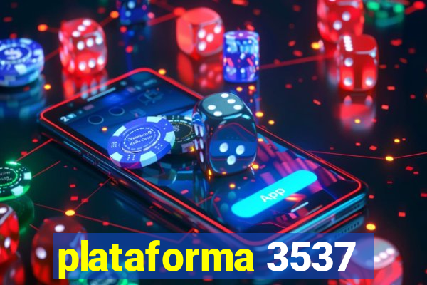 plataforma 3537