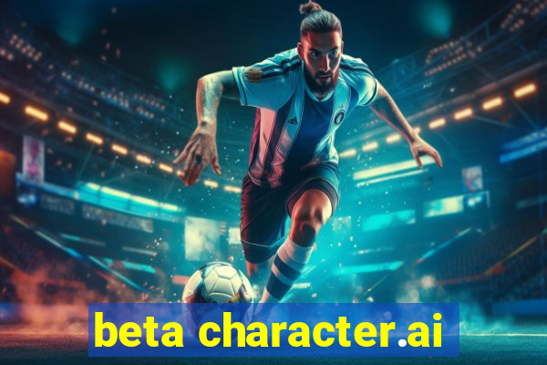 beta character.ai