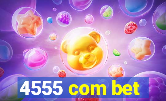 4555 com bet