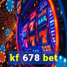 kf 678 bet