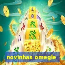 novinhas omegle