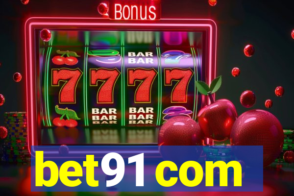 bet91 com