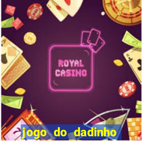 jogo do dadinho que ganha dinheiro