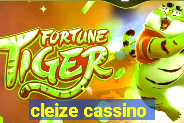 cleize cassino