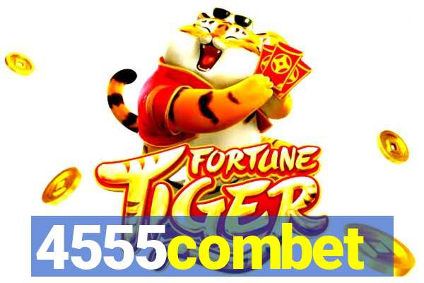 4555combet