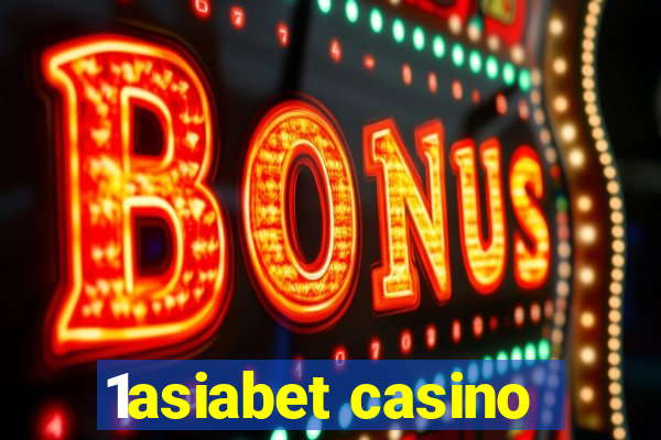 1asiabet casino