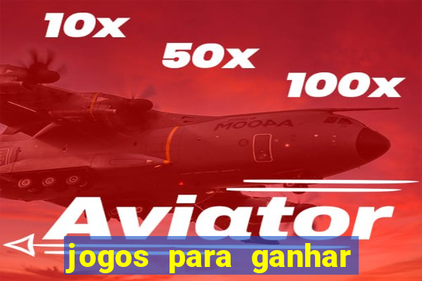 jogos para ganhar dinheiro pix