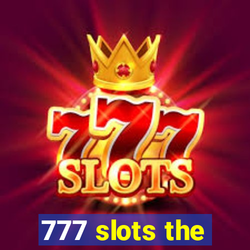 777 slots the