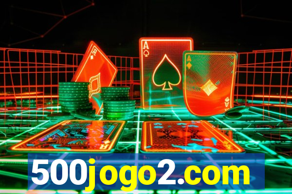 500jogo2.com