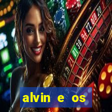 alvin e os esquilos esquiletes nomes