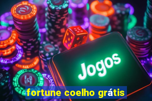 fortune coelho grátis