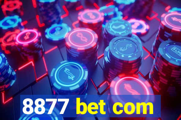 8877 bet com