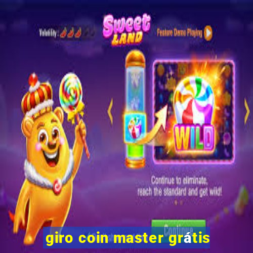 giro coin master grátis