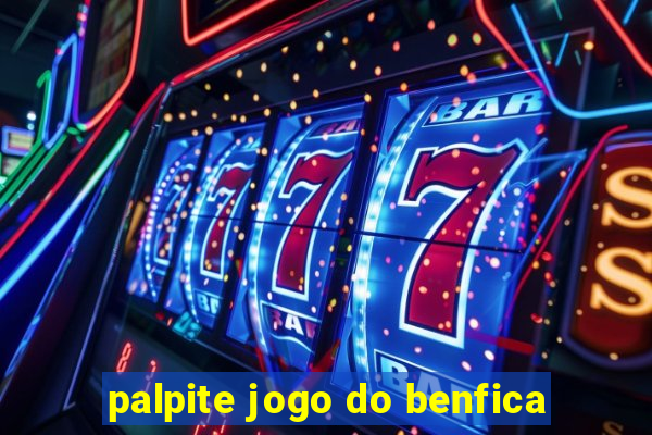 palpite jogo do benfica