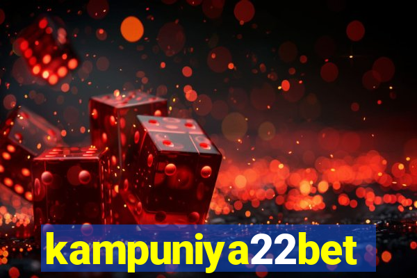 kampuniya22bet