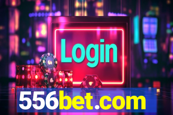 556bet.com