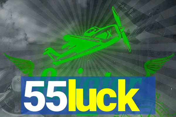 55luck