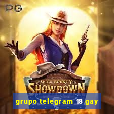 grupo telegram 18 gay