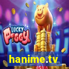 hanime.tv