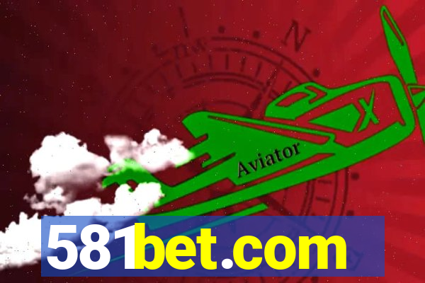 581bet.com