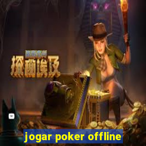 jogar poker offline