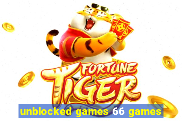 unblocked games 66 games