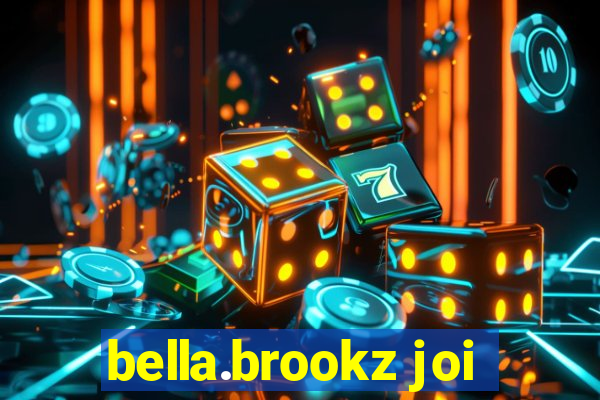 bella.brookz joi