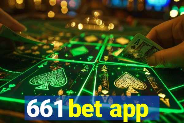 661 bet app