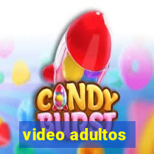 video adultos