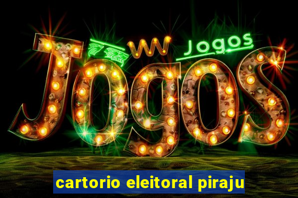 cartorio eleitoral piraju