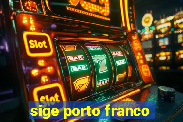 sige porto franco