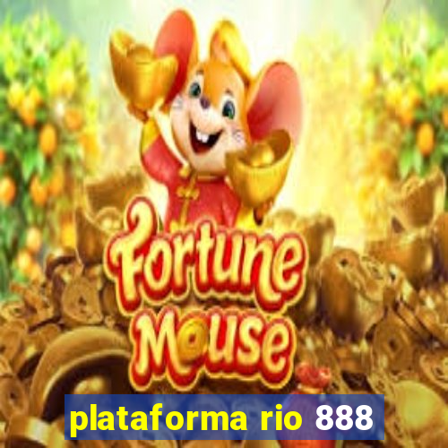 plataforma rio 888