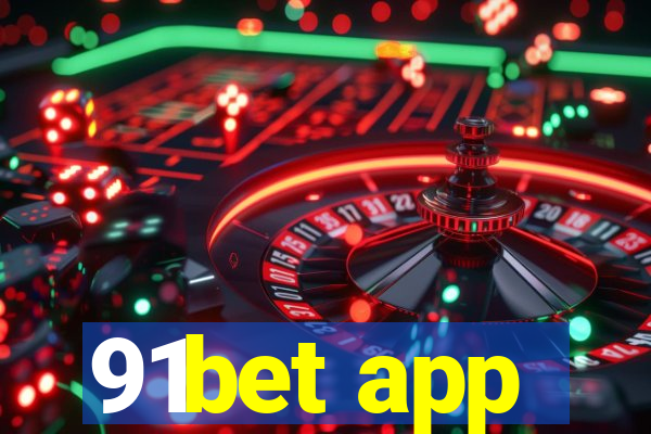 91bet app