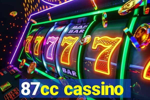 87cc cassino