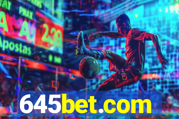 645bet.com