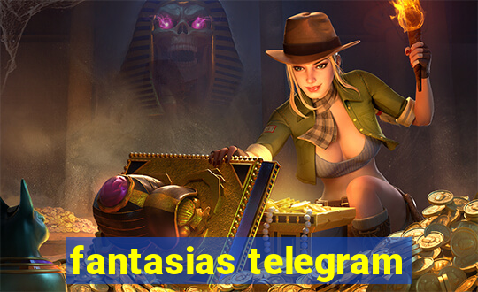 fantasias telegram