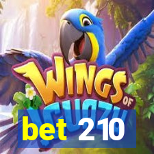 bet 210