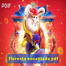 floresta encantada pdf