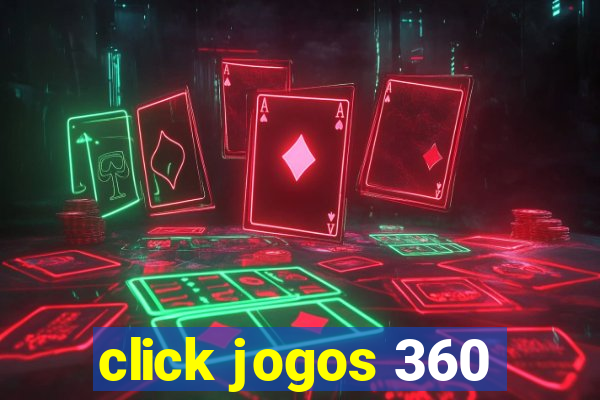 click jogos 360