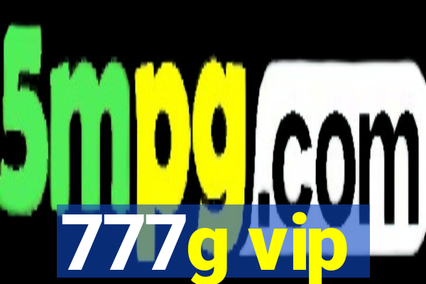 777g vip