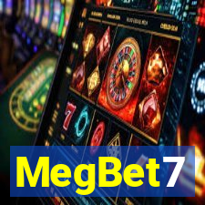 MegBet7