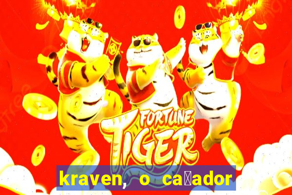 kraven, o ca莽ador filme completo dublado download