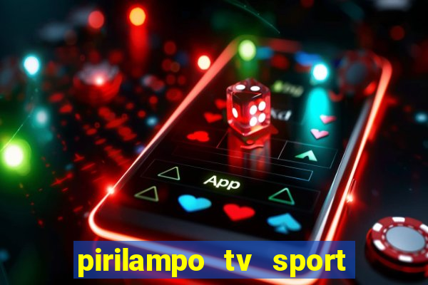 pirilampo tv sport tv 5